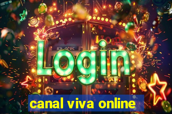 canal viva online